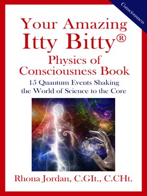 cover image of Your Amazing Itty Bitty&#174; Physics of Consciousness Book